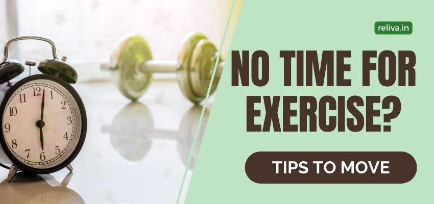 No Time For Exercise