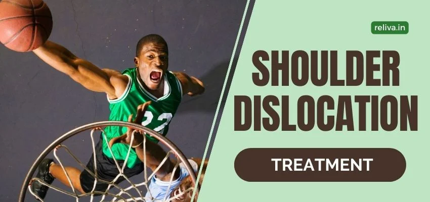 Shoulder Dislocation Treatment