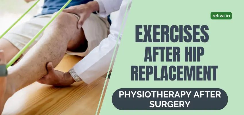 Exercises After Hip Replacement
