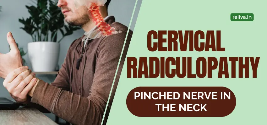 Cervical Radiculopathy Physiotherapy Treatment for Pinched Nerve in the Neck